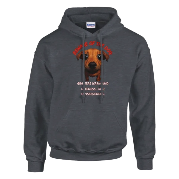 Beware of the Cute Puppy Pullover Hoodie , Gravitas Warhound Cuteness, with Consequences.