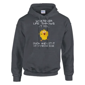 WHATEVER LIFE THROWS AT YOU - Classic Unisex Pullover Hoodie , Gildan 18500