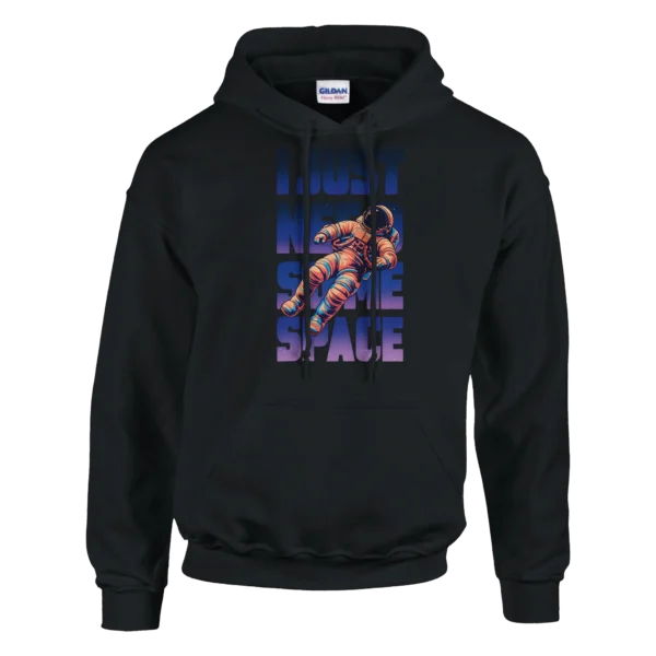 I Just Need Some Space , Astronaut Gradient Universe Unisex Pullover Hoodie