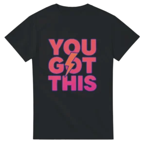 Neon 'You Got This' Motivational Unisex Crewneck T-shirt , Power Pink and Orange Bolt Graphic Tee
