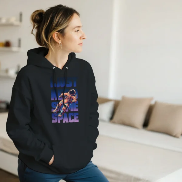 I Just Need Some Space , Astronaut Gradient Universe Unisex Pullover Hoodie