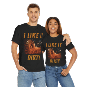 I Like It Dirty Unisex Heavy Cotton Tee , Funny Gift for Off-Road Enthusiasts, Casual Wear, Outdoor Adventures, Birthday