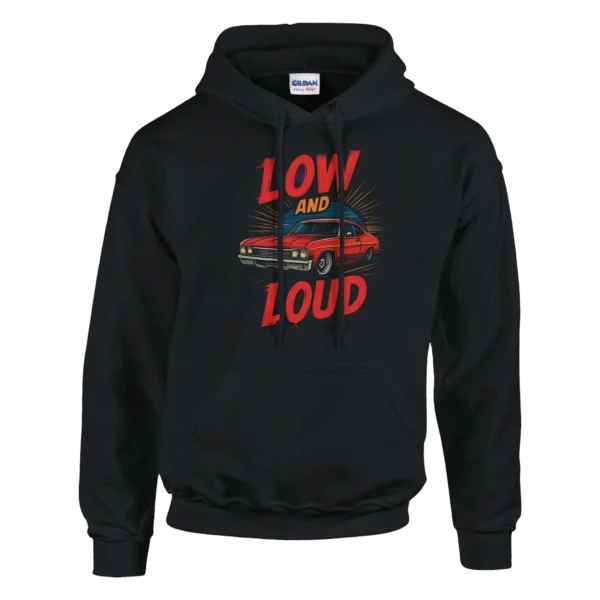 Low and Loud Classic Car Art Pullover Hoodie , Vintage Hot Rod Style