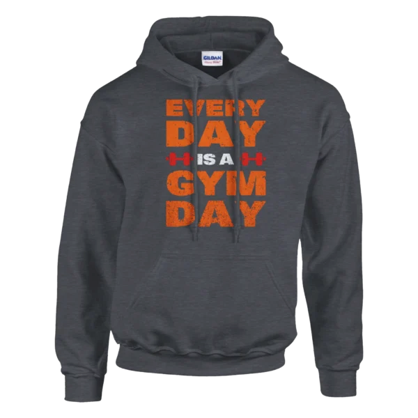 Every Day is a Gym Day , Bold Fitness Graphic Hoodie for Dedicated Lifters , Classic Unisex Pullover Gildan 18500