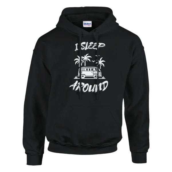 I Sleep Around - Classic Unisex Pullover Hoodie , Gildan 18500