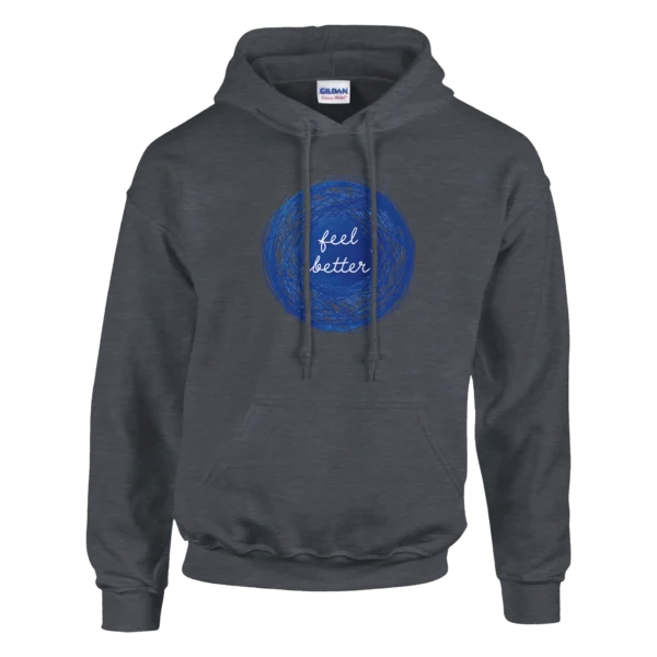 Inspiring 'Feel Better' Scribble Art Hoodie , Classic Unisex Pullover Gildan 18500 in Your Color Choice