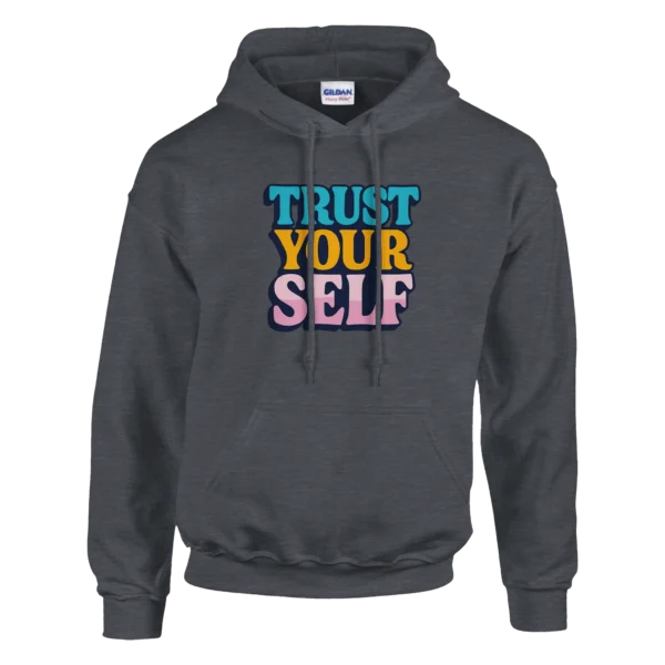 Retro Empowering 'Trust Yourself' Hoodie , Unisex Heavy Blend Pullover
