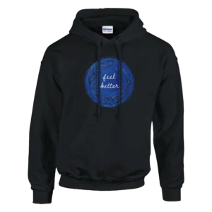 Inspiring 'Feel Better' Scribble Art Hoodie , Classic Unisex Pullover Gildan 18500 in Your Color Choice