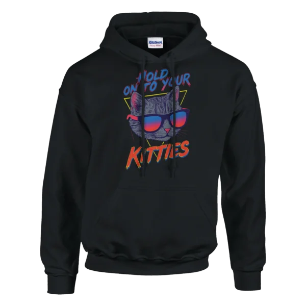 Retro 80s Cat in Sunglasses Hoodie , 'Hold On To Your Kitties' Neon Vibe Pullover , Classic Unisex Gildan 18500
