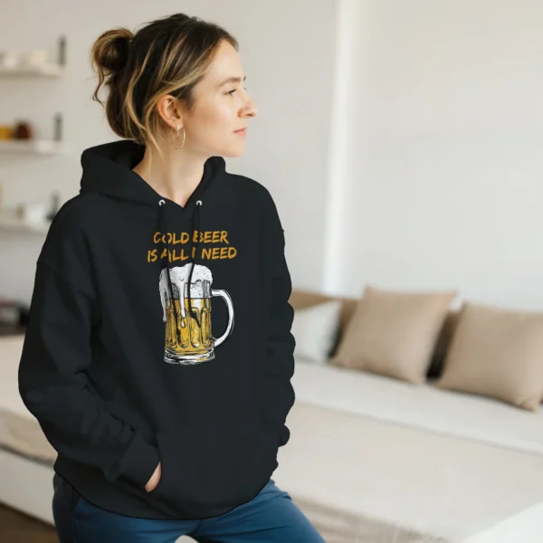 Cold Beer is All I Need - Casual Comfort Hoodie , Gildan 18500