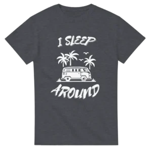 I Sleep Around - Heavyweight Unisex Crewneck T-shirt , Gildan 5000