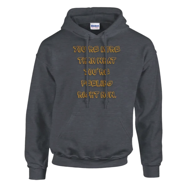 Inspiring 'You Are More' Bold Statement Hoodie , Classic Unisex Pullover by Gildan 18500