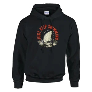 Keep Swimming Shark Fin Hoodie , Stay Resilient and Motivated Unisex Pullover