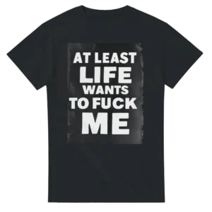 Bold and Edgy "Life Wants To F Me" Heavyweight Unisex Crewneck T-shirt , Statement Streetwear in Your Choice of Color