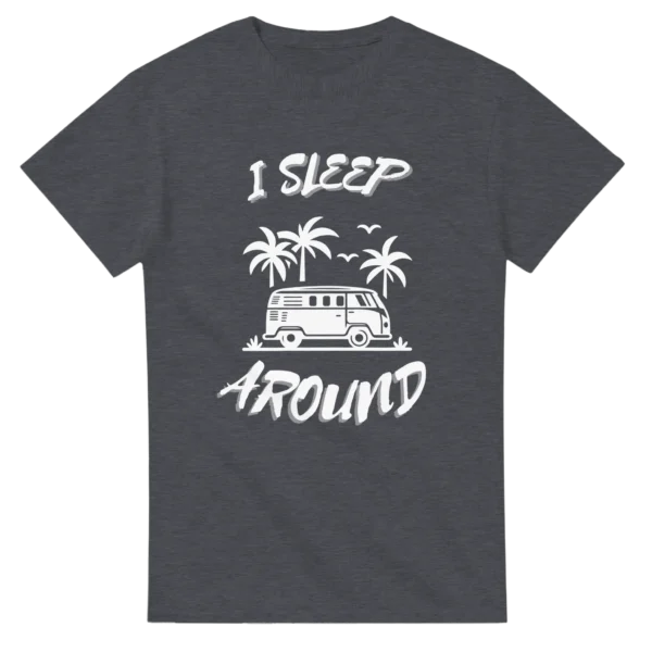 I Sleep Around - Heavyweight Unisex Crewneck T-shirt , Gildan 5000