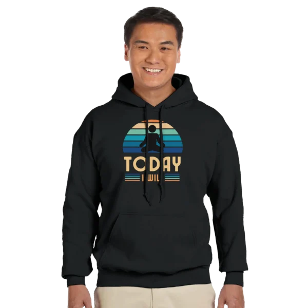 Today I Will - Heavy Blend Classic Unisex Pullover Hoodie , Gildan 18500