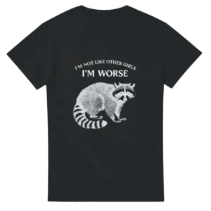 Rebellious Raccoon 'I'm Worse' T-shirt , Heavyweight Unisex Crewneck Tee in Dark Heather or Black