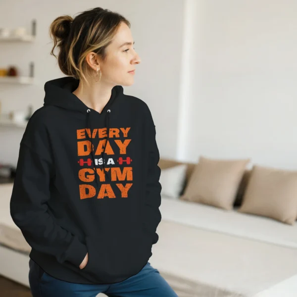 Every Day is a Gym Day , Bold Fitness Graphic Hoodie for Dedicated Lifters , Classic Unisex Pullover Gildan 18500