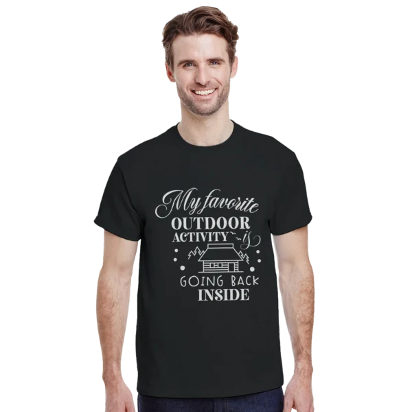 Cozy Introvert's Delight , 'My Favorite Outdoor Activity is Going Back Inside' Unisex T-Shirt