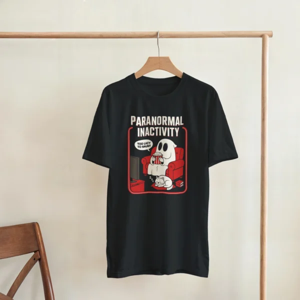 Paranormal Inactivity Ghost Tee , Spooky Lazy Humor Crewneck T-Shirt in Your Choice of Colors