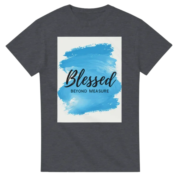 Blessed Beyond Measure Tee , Vibrant Blue Brushstroke Design Unisex Heavyweight Crewneck T-shirt
