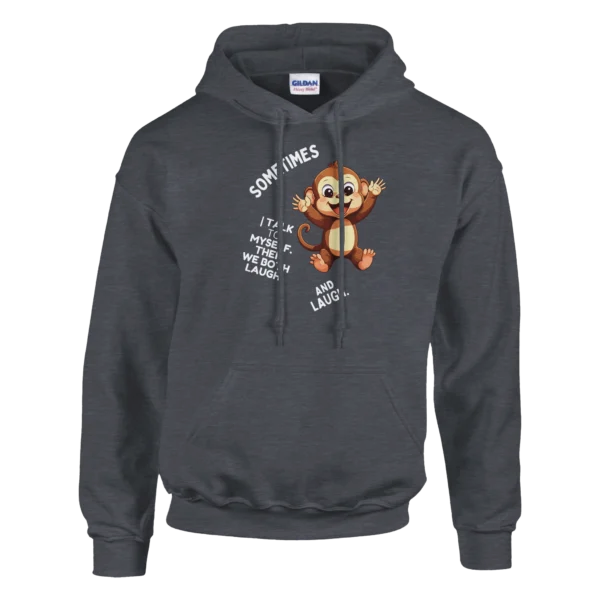 Funny Monkey "Talk to Myself" Classic Unisex Pullover Hoodie , Gildan 18500
