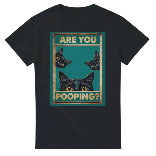"Are You Pooping?" Curious Black Cats Unisex T-shirt , Gildan 5000 in Your Choice of Colors