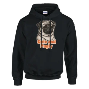 Cute and Pugly Pullover Hoodie , Classic Unisex Comfort and Style