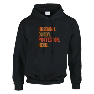 Husband Daddy Protector Hero Hoodie , Perfect Father's Day Gift , Gildan 18500